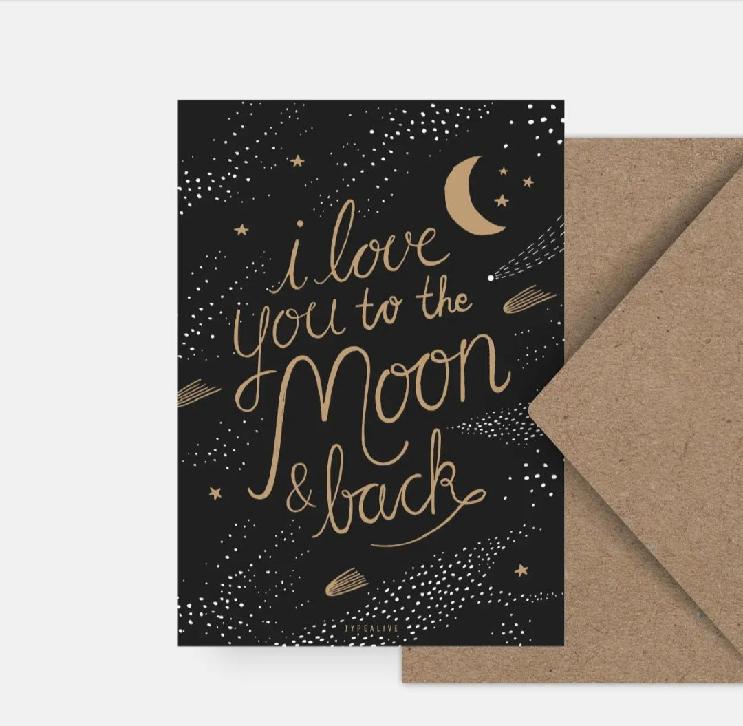 Love you to the moon and back. Postcard style greeting card.